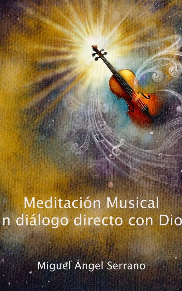 Meditación Musical – Un diálogo directo con Dios (PRÓXIMAMENTE)